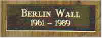 Brass Plaque on Berlin Wall - 1961-1989